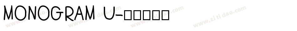 MONOGRAM U字体转换